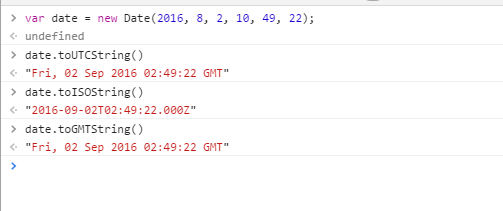 toISOString() 与 toUTCString()、toGMTString()