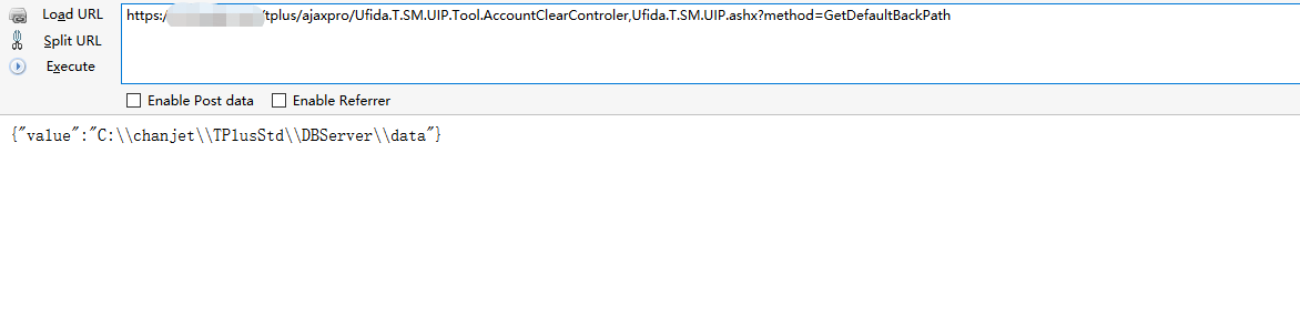 0) Load URL split URL Execute tplus/ajaxpro/Ufida.T .SM. UI P. Tool.AccountClearControler, IJfida.T.S M. UI P .ashx?method =GetDefau lt8ackPath Enable Post data Enable Referrer "value" . "C: